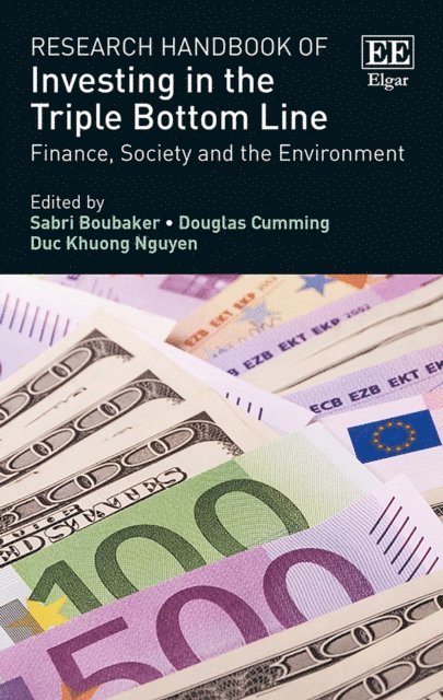 Duc K. Nguyen, Douglas Cumming, Sabri Boubaker - Research Handbook of Investing in the Triple Bottom Line, E-bok