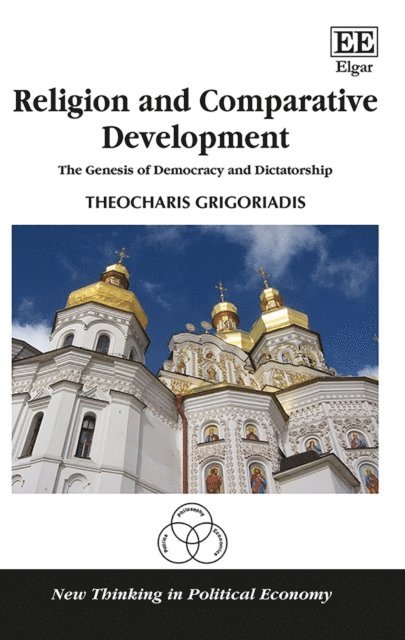 Theocharis Grigoriadis - Religion and Comparative Development, E-bok