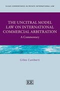 The UNCITRAL Model Law on International Commercial Arbitration