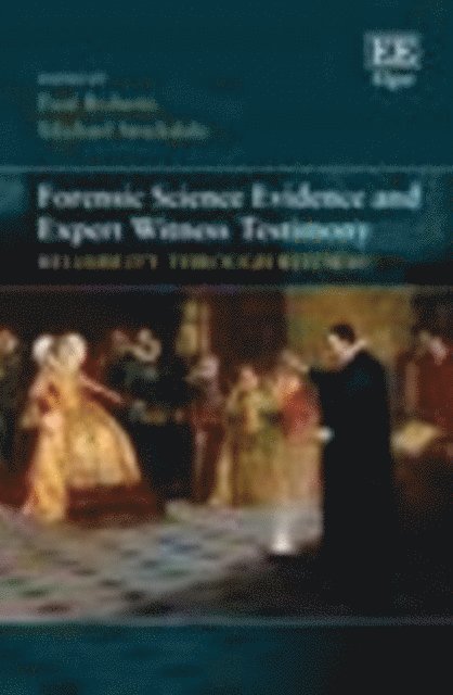 Michael Stockdale, Paul Roberts - Forensic Science Evidence and Expert Witness Testimony, E-bok. Tillgänglighet: Lägg i varukorg