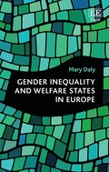 Gender Inequality and Welfare States in Europe