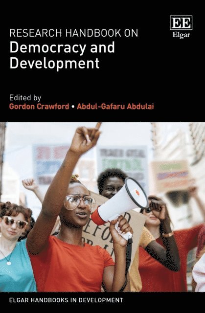 Abdul-Gafaru Abdulai, Gordon Crawford - Research Handbook on Democracy and Development, E-bok