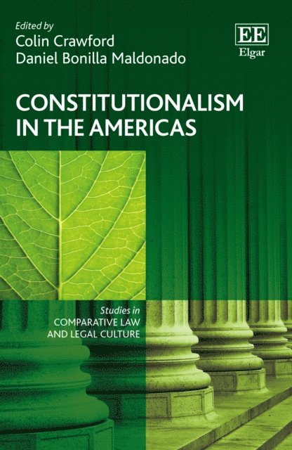 Daniel Bonilla Maldonado, Colin Crawford - Constitutionalism in the Americas, E-bok