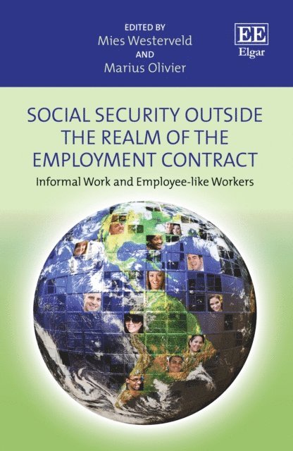 Marius Olivier, Mies Westerveld - Social Security Outside the Realm of the Employment Contract, E-bok