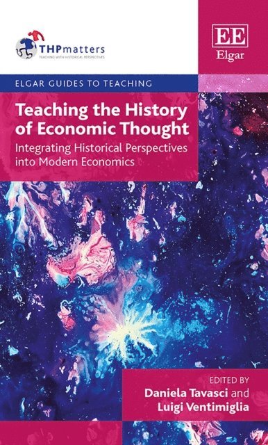 Luigi Ventimiglia, Daniela Tavasci - Teaching the History of Economic Thought, E-bok