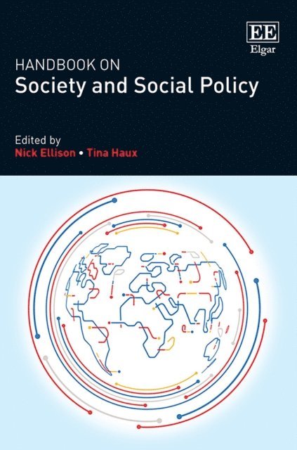 Tina Haux, Nicholas Ellison - Handbook on Society and Social Policy, E-bok