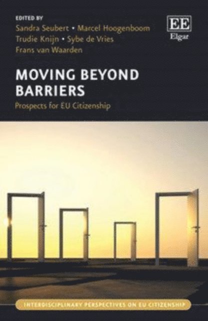 Frans van Waarden, Sybe de Vries, Trudie Knijn, Marcel Hoogenboom, Sandra Seubert - Moving Beyond Barriers, E-bok