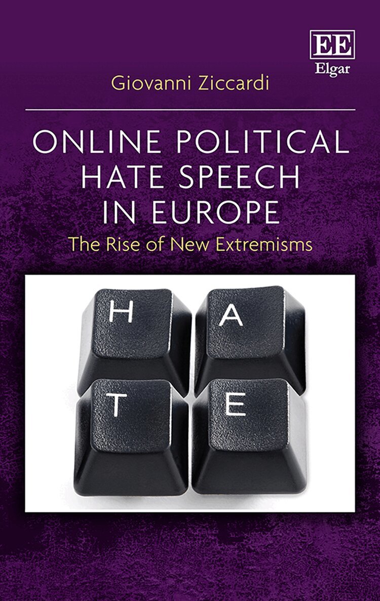 Giovanni Ziccardi - Online Political Hate Speech in Europe, Inbunden