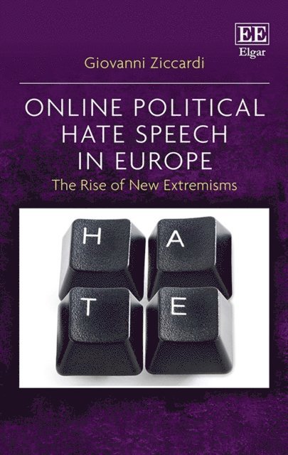 Giovanni Ziccardi - Online Political Hate Speech in Europe, E-bok