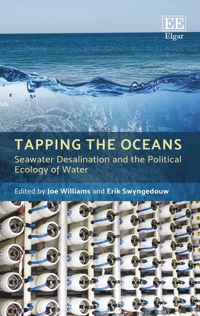 Erik Swyngedouw, Joe Williams - Tapping the Oceans, E-bok
