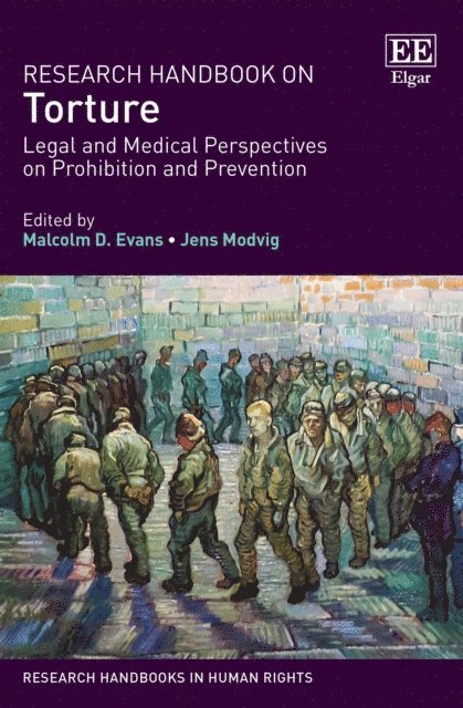 Jens Modvig, Malcolm D. Evans - Research Handbook on Torture, E-bok