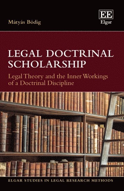 Matyas Bodig - Legal Doctrinal Scholarship, E-bok