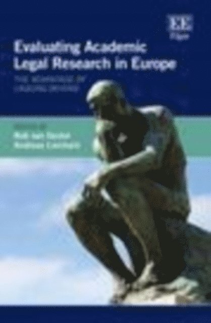 Andreas Lienhard, Rob van Gestel - Evaluating Academic Legal Research in Europe, E-bok