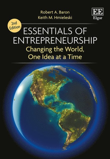 Keith M. Hmieleski, Robert A. Baron - Essentials of Entrepreneurship Second Edition, E-bok