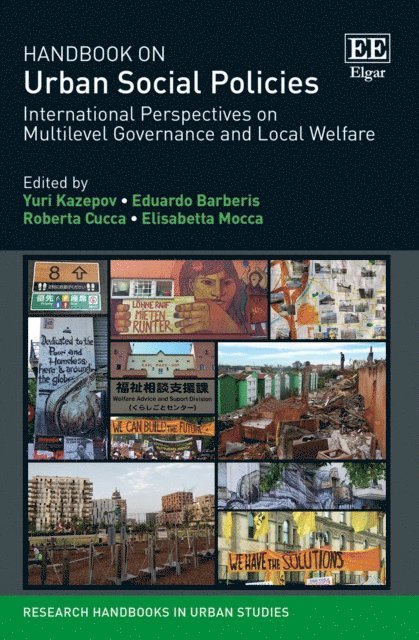 Elisabetta Mocca, Roberta Cucca, Eduardo Barberis, Yuri Kazepov - Handbook on Urban Social Policies, E-bok