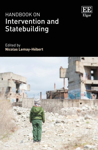 Nicolas Lemay-Hebert - Handbook on Intervention and Statebuilding, E-bok