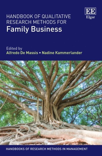 Nadine Kammerlander, Alfredo De Massis - Handbook of Qualitative Research Methods for Family Business, E-bok
