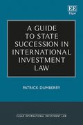 Guide to State Succession in International Investment Law