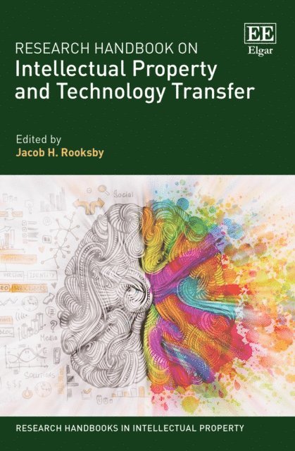 Jacob H. Rooksby - Research Handbook on Intellectual Property and Technology Transfer, E-bok