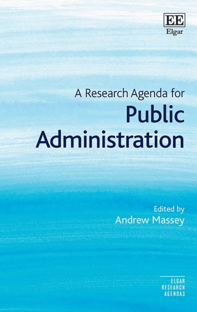 Andrew Massey - Research Agenda for Public Administration, E-bok