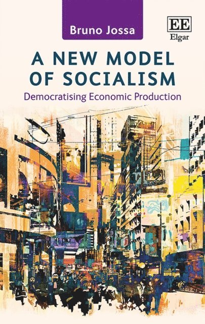 Bruno Jossa - New Model of Socialism, E-bok
