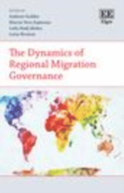 Leiza Brumat, Leila Hadj Abdou, Marcia Vera Espinoza, Andrew Geddes - Dynamics of Regional Migration Governance, E-bok