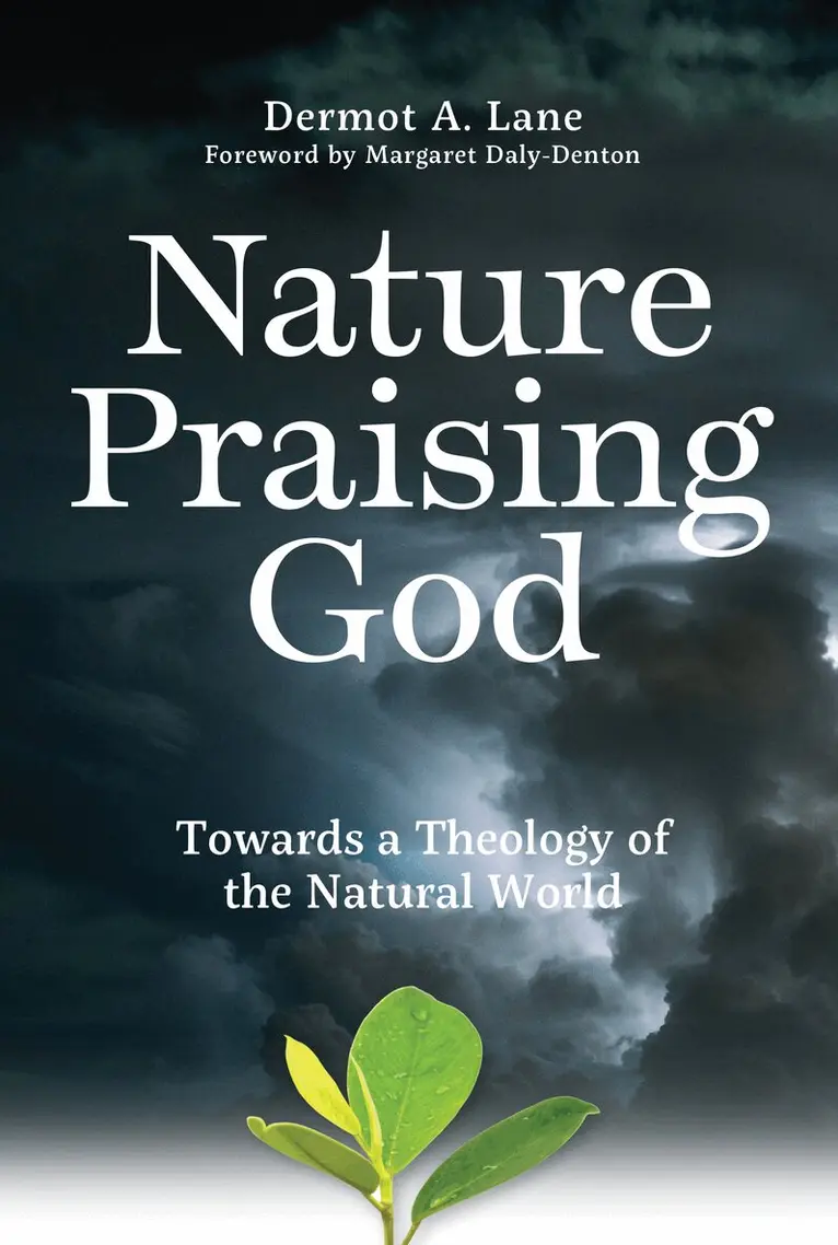 Dermot Lane - Nature Praising God, Häftad. Tillgänglighet: Lägg i varukorg