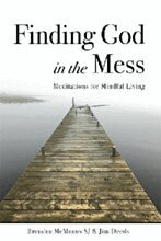 Jim Deeds, Brendan McManus SJ - Finding God in the Mess, Häftad