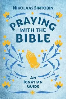 Nikolaas Sintobin SJ - Praying with the Bible, Häftad. Tillgänglighet: Lägg i varukorg