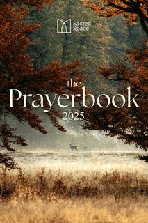 The Irish Jesuits - Sacred Space The Prayerbook 2025, Häftad