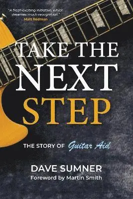 Dave Sumner - Take the Next Step, Häftad. Tillgänglighet: Lägg i varukorg