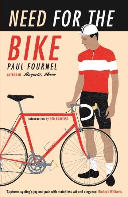 Paul Fournel - Need for the Bike, E-bok