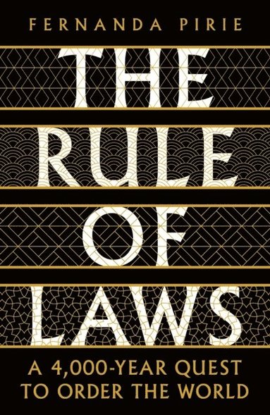 Rule of Laws av Fernanda Pirie