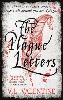 V.L. Valentine - The Plague Letters, Häftad