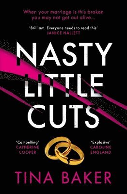 Tina Baker - Nasty Little Cuts, Häftad