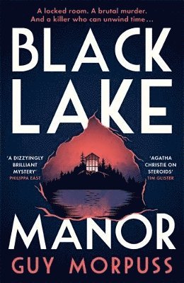 Guy Morpuss - Black Lake Manor, Inbunden
