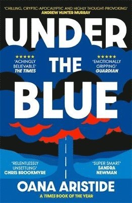 Oana Aristide - Under the Blue, Häftad