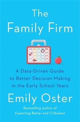 Family Firm av Emily Oster