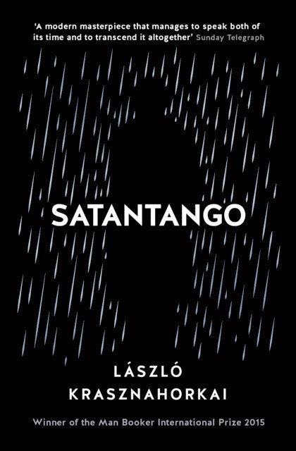 László Krasznahorkai - Satantango, E-bok
