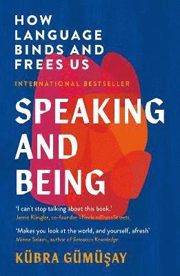 Kübra Gümüsay - Speaking and Being, Häftad
