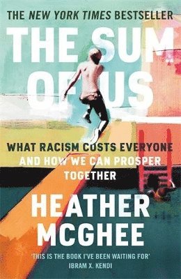 Sum of Us by Heather McGhee