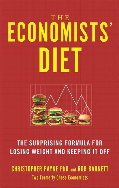 Christopher Payne PhD, Rob Barnett - Economists' Diet, Häftad