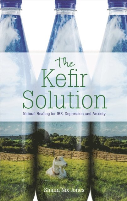 Shann Nix Jones - Kefir Solution, E-bok. Tillgänglighet: Lägg i varukorg