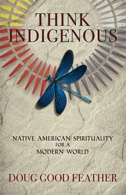 Doug Good Feather, Doug Red Hail Pineda - Think Indigenous, Häftad. Tillgänglighet: Lägg i varukorg