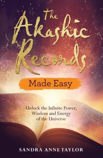 Sandra Anne Taylor - Akashic Records Made Easy, E-bok