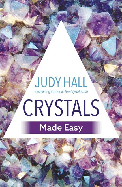 Judy Hall - Crystals Made Easy, Häftad