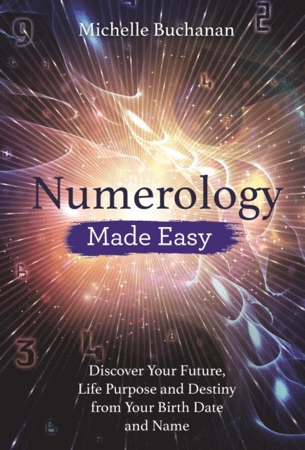 Michelle Buchanan - Numerology Made Easy, E-bok