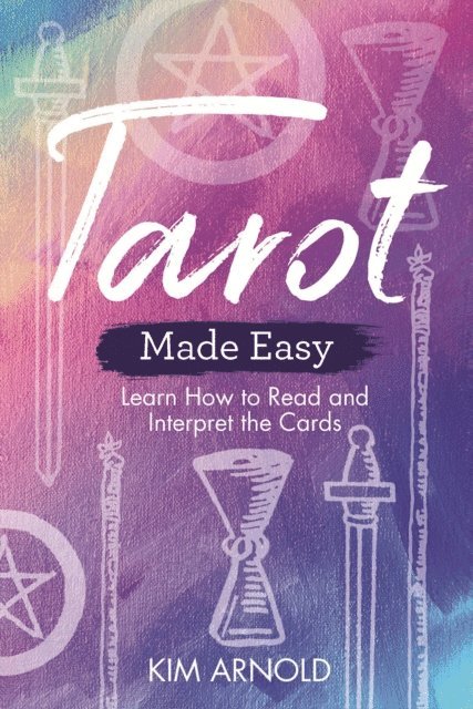 Kim Arnold - Tarot Made Easy, E-bok