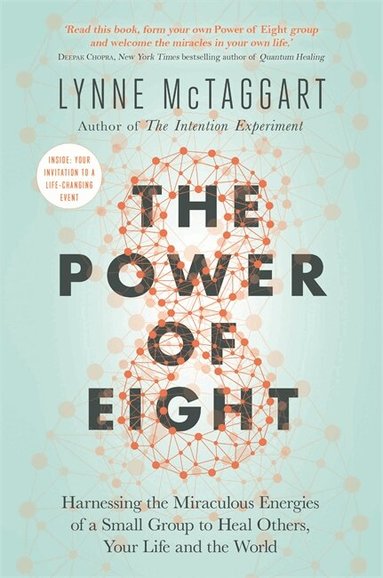 Lynne McTaggart - Power of Eight, Häftad