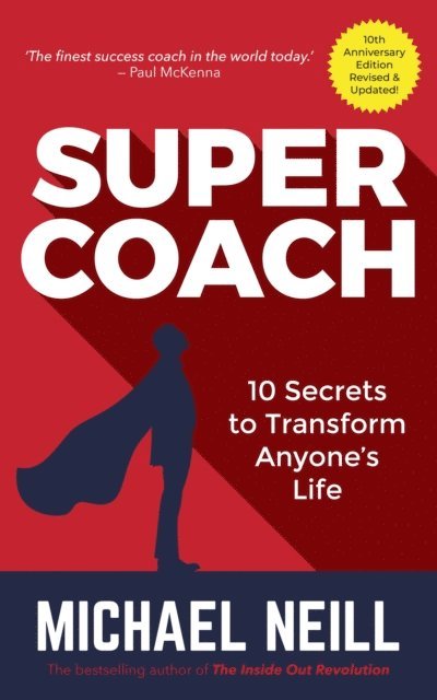 Michael Neill - Supercoach, E-bok